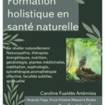 FORMEZ VOUS A LA NATUROPATHIE ! Approche holistique en bien-être et santé naturelle à Rodez. Session 2022/2023