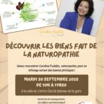 ATELIER NATUROPATHIE ET NUTRITION MARDI 30 SEPTEMBRE 2025 DE 10h à 11h30 au Centre Social d’Espalion