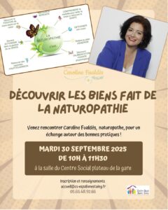 ATELIER NATUROPATHIE ET NUTRITION MARDI 30 SEPTEMBRE 2025 DE 10h à 11h30 au Centre Social d’Espalion