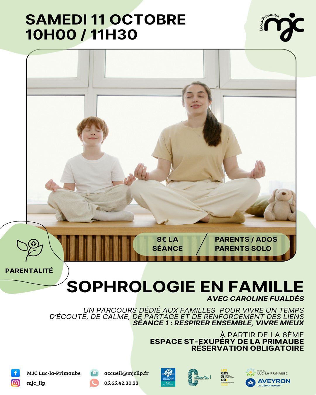 SOPHROLOGIE EN FAMILLE MJC LA PRIMAUBE SAMEDI 11 OCTOBRE DE 10H A 11H30