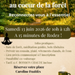 BAINS DE FORÊT et MÉDITATION au coeur de la nature