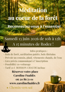 BAINS DE FORÊT et MÉDITATION au coeur de la nature