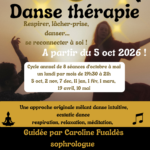 Cycle de 8 ateliers mensuels de DANSE THÉRAPIE à Rodez des lundis de 19h30 à 21h à partir du 5 octobre 2026 !