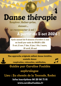 Cycle de 8 ateliers mensuels de DANSE THÉRAPIE à Rodez des lundis de 19h30 à 21h à partir du 5 octobre 2026 !