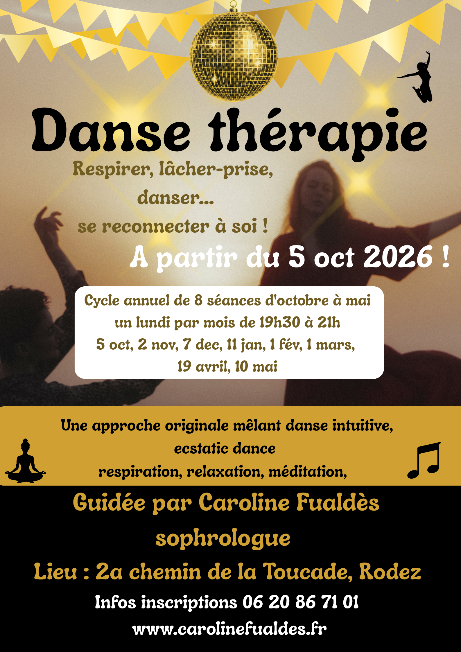 Cycle de 8 ateliers mensuels de DANSE THÉRAPIE à Rodez des lundis de 19h30 à 21h à partir du 5 octobre 2026 !